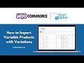 How to Import WooCommerce Variations from a CSV file | Migrate Variations | Import Variable Products