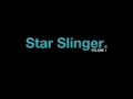 Miniature de la vidéo de la chanson Star Slinger