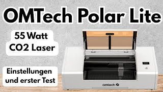 OMTech Polar Lite 55 Watt CO2 Laser / SETTINGS TEST 📐👍