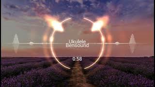 Ukulele - Bensound