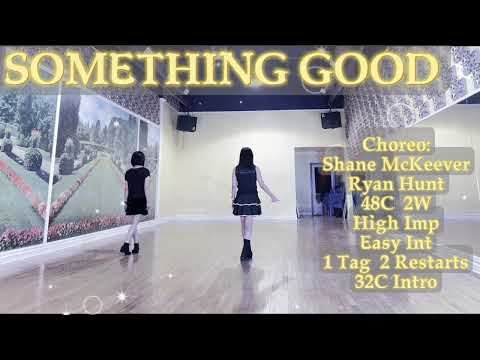 SOMETHING GOOD Line Dance | Improver | Shane McKeever & Ryan Hunt