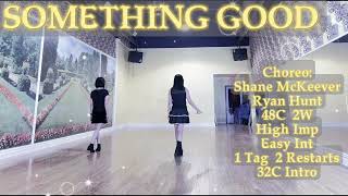 SOMETHING GOOD Line Dance | Improver | Shane McKeever & Ryan Hunt