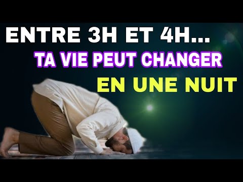 Fais Cette Prière Entre 3h Et 4h Du Matin Et Regarde Comment Ta Vie Change Inch Allah 