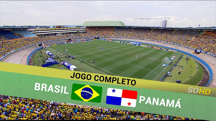 Jogo Completo - Brasil 4 x 0 Panamá - Amistoso Internacional - 03/06/2014