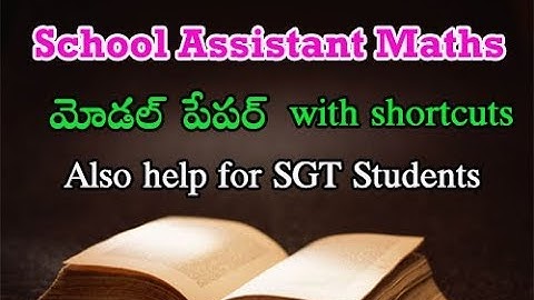 School Assistant (TRT - SA) Maths Model Paper with shortcuts by Manavidya