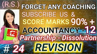 Dissolution of partnership firm class 12, revision of Important question no 62