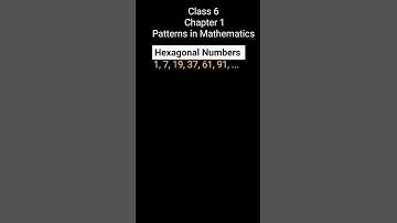 #shorts Hexagonal Numbers in Hindi/ Patterns in Mathematics#maths #ncert