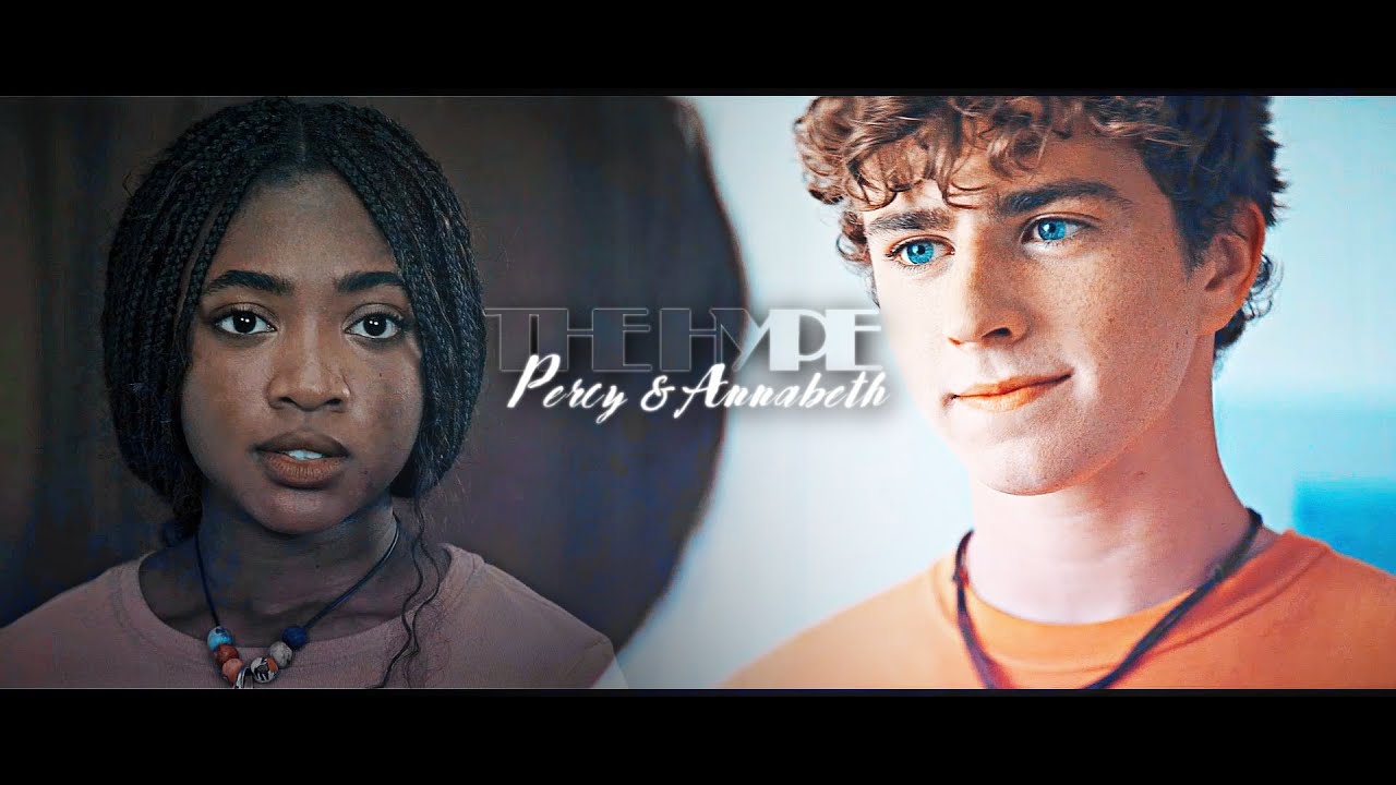 Percy & Annabeth [PJO (+2x03)] || The Hype