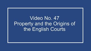 ProfDale Property Video 47 - Origins of the English Courts by ProfDale's Property Videos 457 views 3 years ago 16 minutes