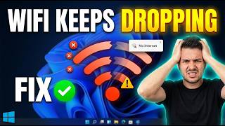 How to Fix Wi-Fi Randomly Disconnecting &amp; Dropping Out in Windows 11