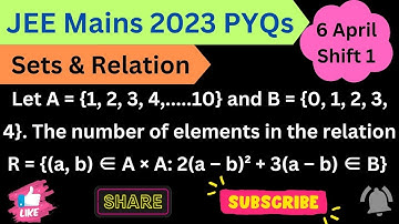 Let A = {1, 2, 3, 4,.....10} and B = {0, 1, 2, 3, 4}. The number of elements in the relation R