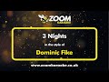 Dominic Fike 3 Nights Karaoke Version From Zoom Karaoke 