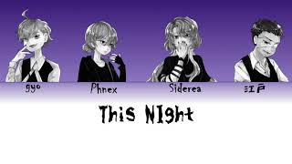This Night - 天月 \u0026 nqrse Chorus【4人】