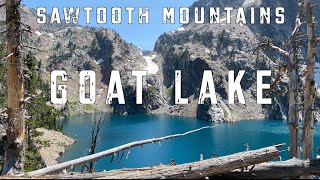 The Sawtooth Mountains Most Gorgeous Alpine Lake ~ GOAT LAKE // Best hike in Idaho's Sawtooth Range