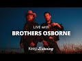 Brothers Osborne - LIVE | Sofar Nashville