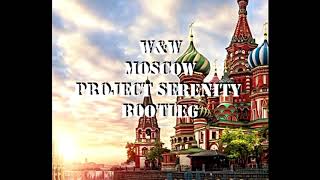 W&W - Moscow (Project Serenity Bootleg Edit)