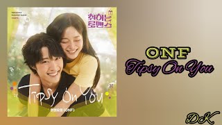 Download lagu ONF - Tipsy On You (Brewing Love OST Part 1)