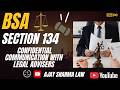 section 134 bsa | bharatiya sakshya adhiniyam | Every law student must know | AJAY SHARMA LAW