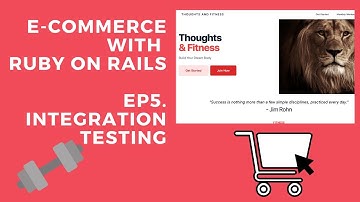 Ruby On Rails E-Commerce Tutorial: Integration Testing