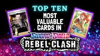 Top 10 Most Valuable Cards from Pokemon Rebel Clash ϞϞ(๑⚈ ․̫ ⚈๑)∩