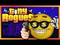 Tiny Rogues: Worth Every Penny