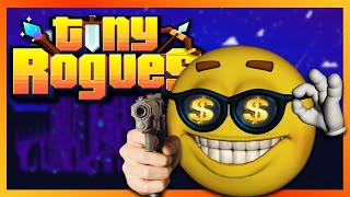 Tiny Rogues: Worth Every Penny Information