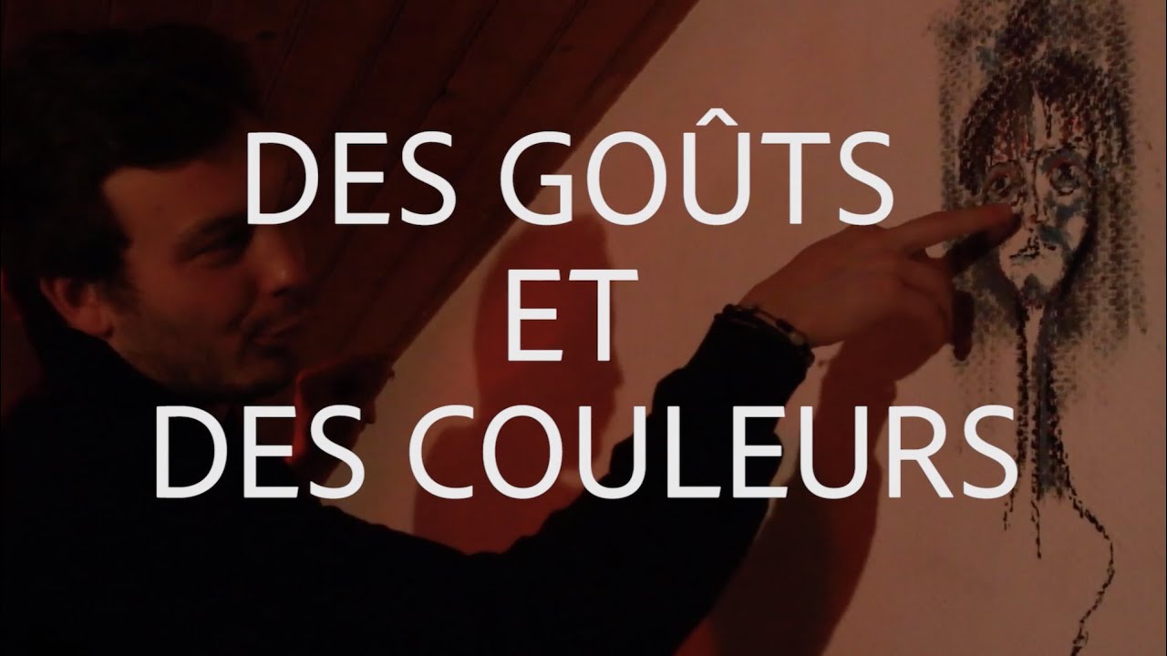 Des goûts et des couleurs - Grégoire SINEAU. - YouTube