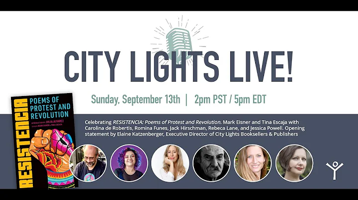 CITY LIGHTS LIVE!: Resistencia, Poems of Protest a...