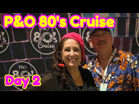 P&O 80's Theme Cruise Day 2 - Our 80s Cruise on the P&O Pacific Encounter. Video Thumbnail