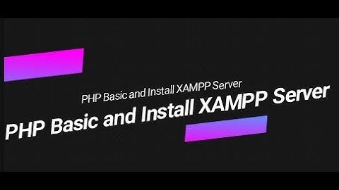 Learn PHP full bangla tutorial part 1 basic php and install xampp