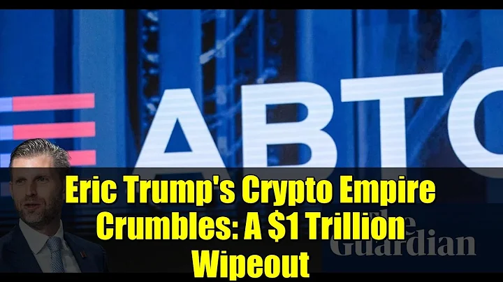 Eric Trump's Crypto Empire Crumbles: A $1 Trillion Wipeout