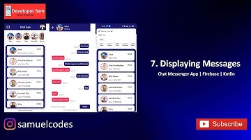 7. Displaying Messages | Chat Messenger App | Kotlin | Firebase |