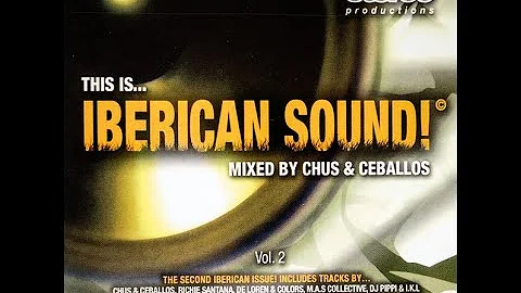 DJ Chus e Ceballos This Is... Iberican Sound! Vol. 2