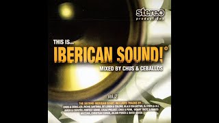 Download Lagu DJ Chus e Ceballos This Is... Iberican Sound! Vol. 2 MP3