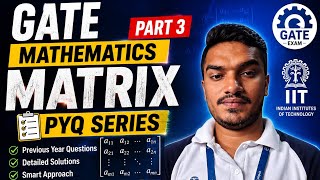 GATE Engineering Mathematics PYQ | Matrix Part 3 | Previous Year Questions with Tricks &amp; Concepts