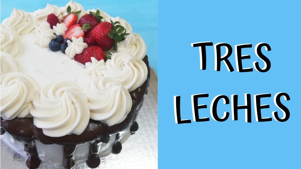 PASTEL DE TRES LECHES | ALE DE NAVA