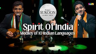 Spirit Of India - Medley of 10 Indian Languages | Project Sukoon | Live Concert | Aabhas Shreyas
