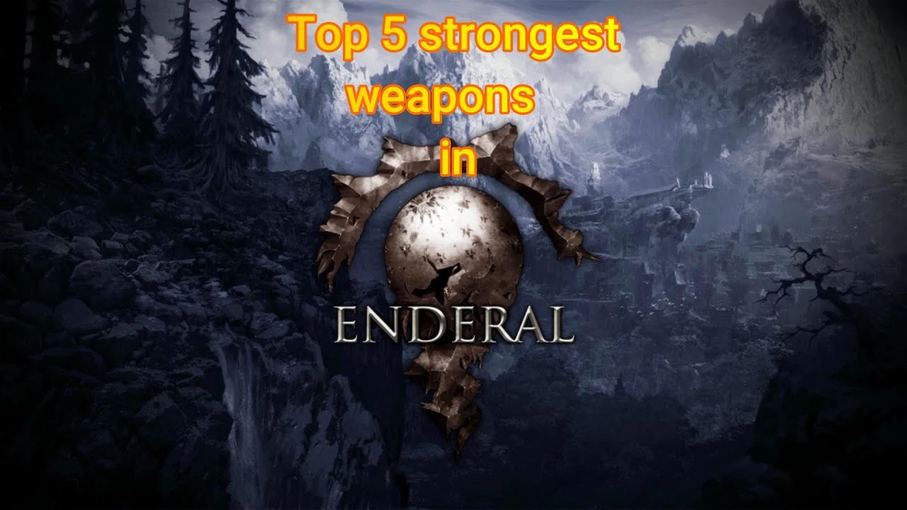 Top Five strongest weapons in enderal YouTube
