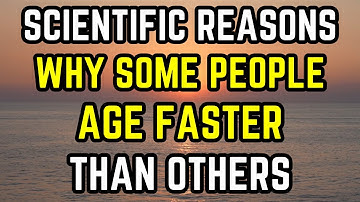 The Scientific Reasons Some People Age Faster Than Others