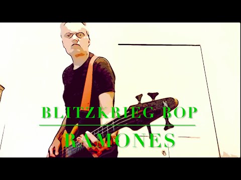Ramones - Blitzkrieg Bop bass cover