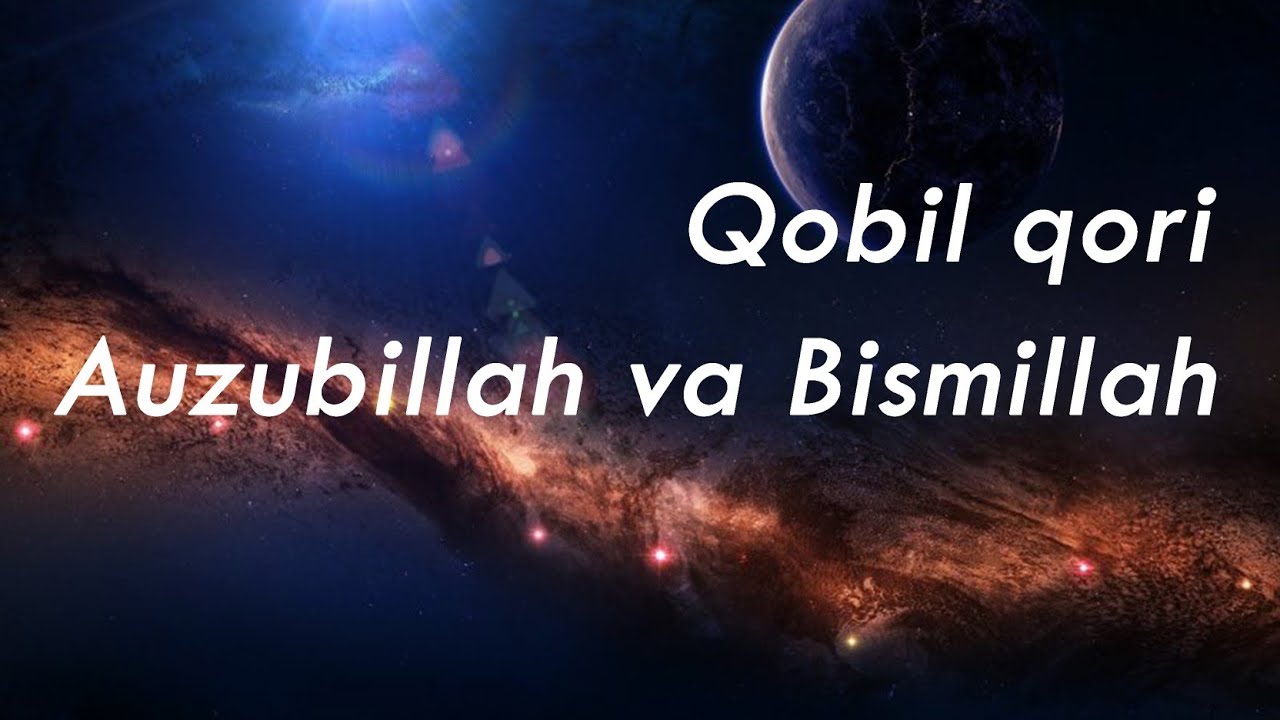 Qobil qori   Auzubillah va Bismillah