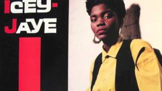 Icey Jaye ‎– Icey (She's Bad)