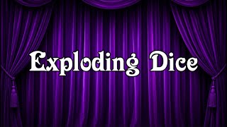Episode 1: Exploding Dice Profile