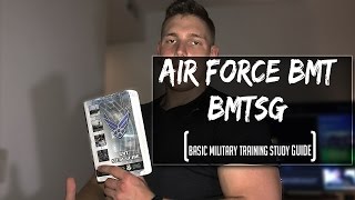 Air Force BMTSG (Study Guide)
