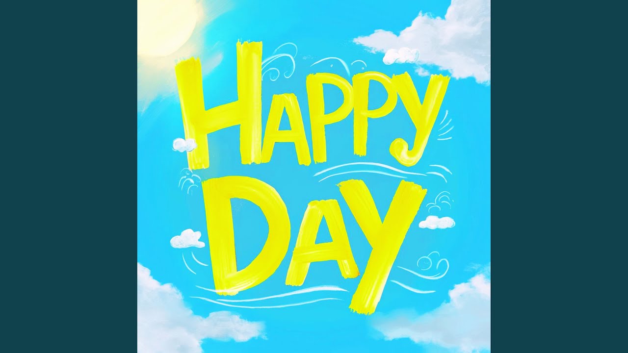 YouTubeでHappy Dayを視聴 YouTubeでHappy Dayを視聴