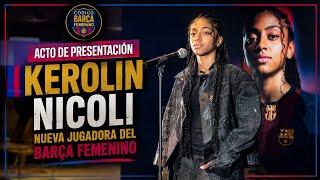 Así Ha Sido El Acto De Presentación De Kerolin Nicoli En El Spotify Camp Nou