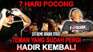 MERINDING !! 7 HARI POCONG 4LM4RHUM TEMAN