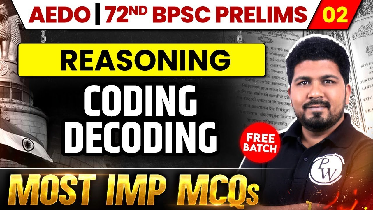 BPSC AEDO 2025 Reasoning : Coding Decoding | BPSC & AEDO 2025 MCQ ...