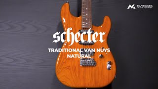 Schecter Traditional Van Nuys in Natural