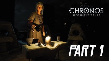 Chronos: Before The Ashes Gameplay Part 1 PC Walkthrough No Commentary